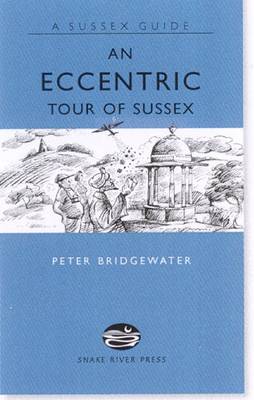Cover of An Eccentric Tour of Sussex