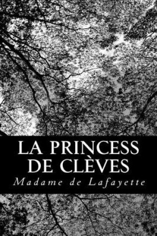 Cover of La princess de Cleves