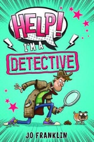 Cover of Help! I'm a Detective
