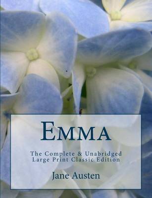 Book cover for Emma The Complete & Unabridged Large Print Classic Edition