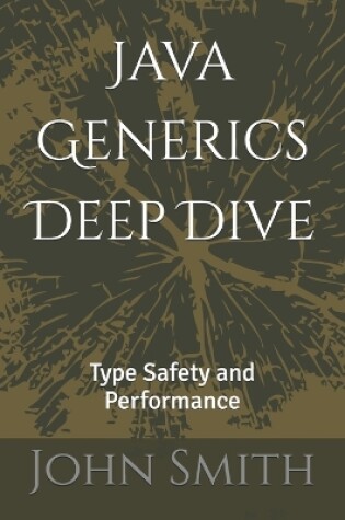 Cover of Java Generics Deep Dive