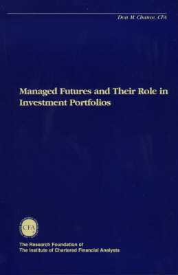 Cover of Managed Futures and Their Role in Investment Portfolios