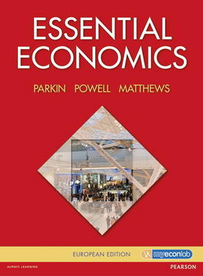 Book cover for Essential Economics with MyEconLab access card