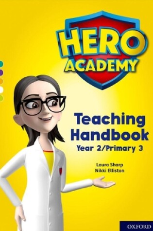 Cover of Hero Academy: Oxford Levels 7-12, Turquoise-Lime+ Book Bands: Teaching Handbook Year 2/Primary 3