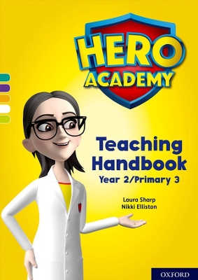 Cover of Hero Academy: Oxford Levels 7-12, Turquoise-Lime+ Book Bands: Teaching Handbook Year 2/Primary 3