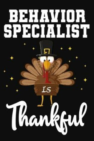 Cover of Behavior Specialist Is Thankful