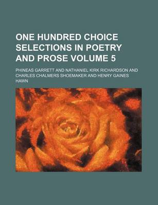 Book cover for One Hundred Choice Selections in Poetry and Prose Volume 5