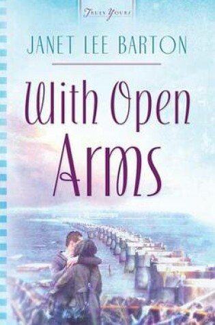 Cover of With Open Arms