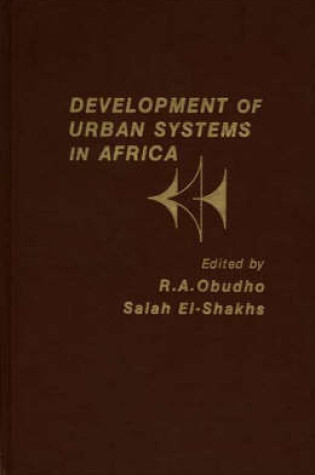 Cover of Development of Urban Systems in Africa