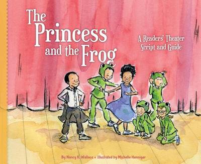 Cover of Princess and the Frog:: A Readers' Theater Script and Guide