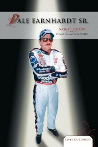 Cover of Dale Earnhardt Sr.: NASCAR Legend
