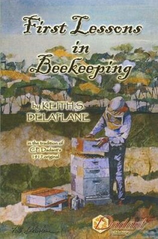 Cover of First Lessons in Beekeeping