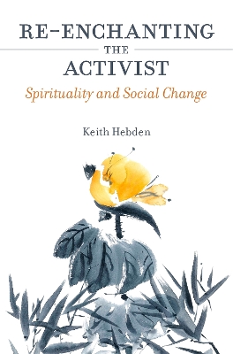 Book cover for Re-enchanting the Activist