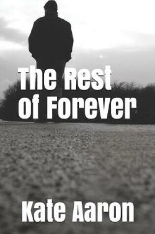 Cover of The Rest of Forever
