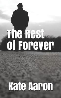 Book cover for The Rest of Forever