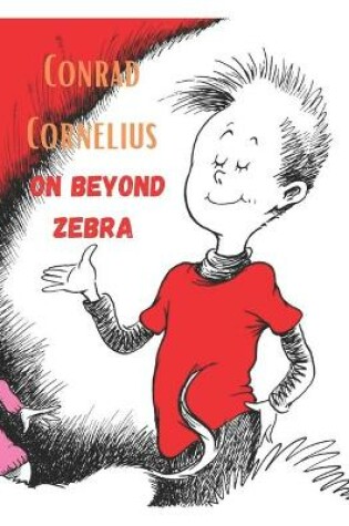 Cover of On Beyond Zebra Conrad Cornelius