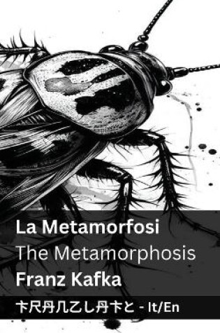 Cover of La Metamorfosi / The Metamorphosis