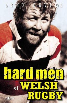 Book cover for Hard Men of Welsh Rugby