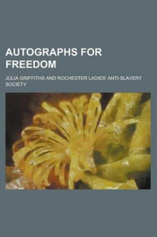 Cover of Autographs for Freedom