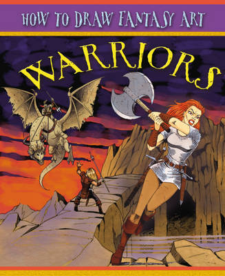 Book cover for How To Draw Fantasy Art: Warriors