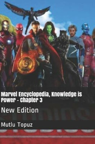 Cover of Marvel Encyclopedia, Knowledge is Power - Chapter 3