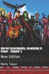 Book cover for Marvel Encyclopedia, Knowledge is Power - Chapter 3