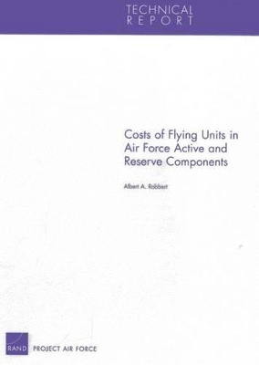Book cover for Costs of Flying Units in Air Force Active and Reserve Components