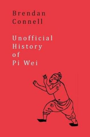 Cover of Unofficial History of Pi Wei