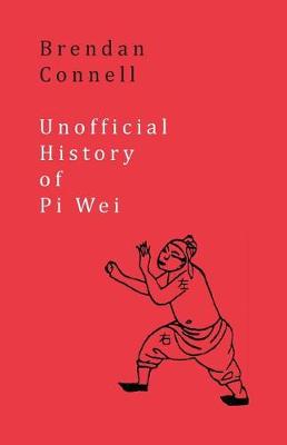 Book cover for Unofficial History of Pi Wei