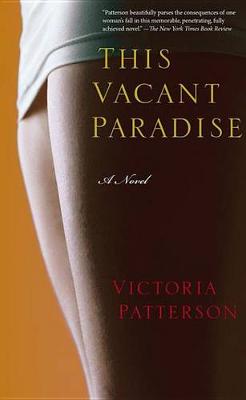 Book cover for This Vacant Paradise