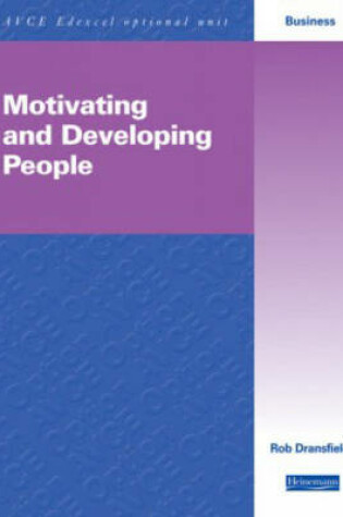 Cover of Motivating & Developing People Business AVCE Optional Units for Edexcel