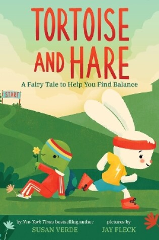 Cover of Tortoise and Hare: A Fairy Tale to Help You Find Balance