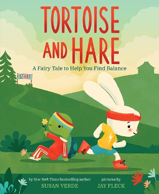 Cover of Tortoise and Hare: A Fairy Tale to Help You Find Balance