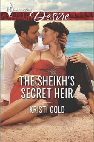 Cover of The Sheikh's Secret Heir