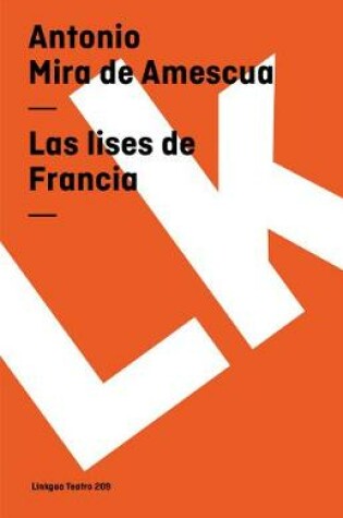 Cover of Las Lises de Francia