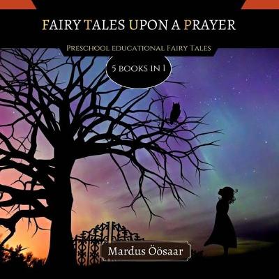 Book cover for Fairies Upon A Prayer