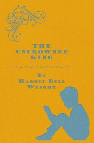 Cover of The Uncrowned King