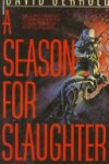 Book cover for A Season for Slaughter