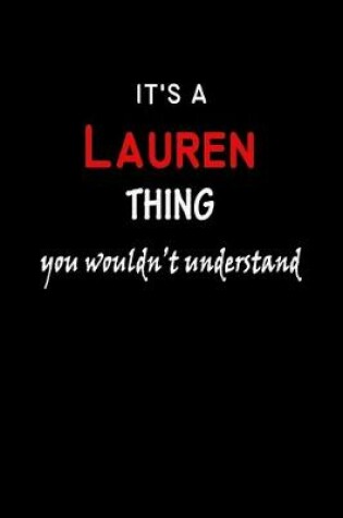 Cover of It's a Lauren Thing You Wouldn't Understandl