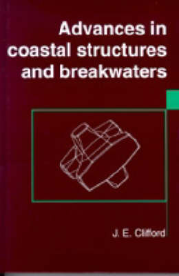 Book cover for Advances in Coastal Structures and Breakwaters