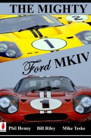 Cover of The Mighty FORD MKIV