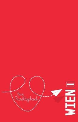 Book cover for Wien - Mein Reisetagebuch