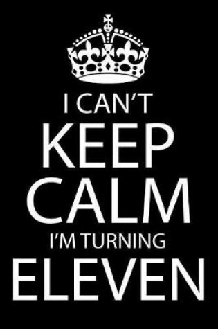 Cover of I Am Turning Eleven