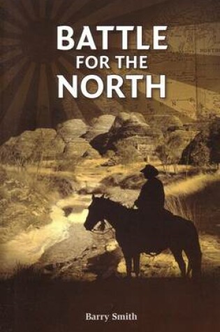 Cover of Battle for the North [Kimberley Trilogy #2]