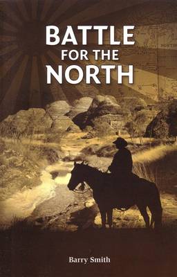 Book cover for Battle for the North [Kimberley Trilogy #2]