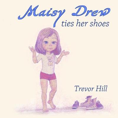 Book cover for Maisy Drew ties her shoes