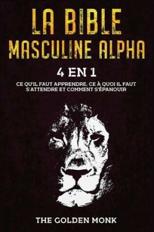 Cover of La Bible Masculine Alpha [4 en 1]