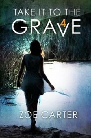 Cover of Take It to the Grave Part 4 of 6