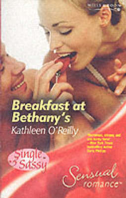 Book cover for Breakfast at Bethany's (Mills & Boon Sensual)