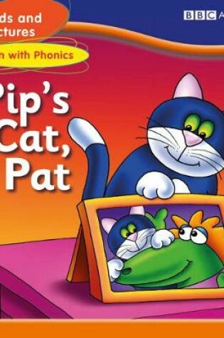 Cover of MF Fun with Phonics: Pip's Cat, Pat Set 3